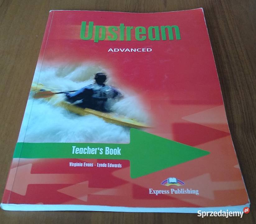 Upstream advanced teachers boo Evans Edwards pomorskie sprzedam