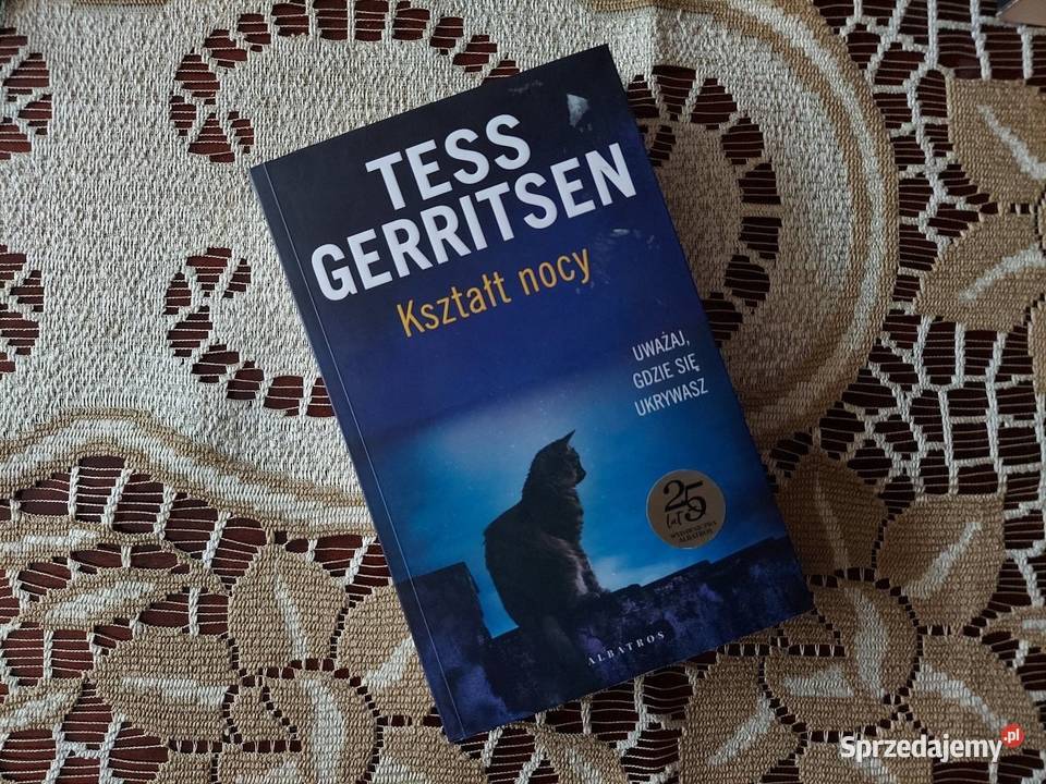 Tess Gerritsen Kształt nocy thriller Proza i poezja Jędrzejów sprzedam