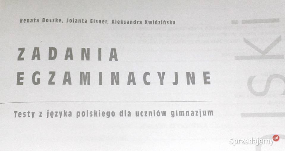 Zadania egzaminacyjne Język polski R Boszke J Chełm