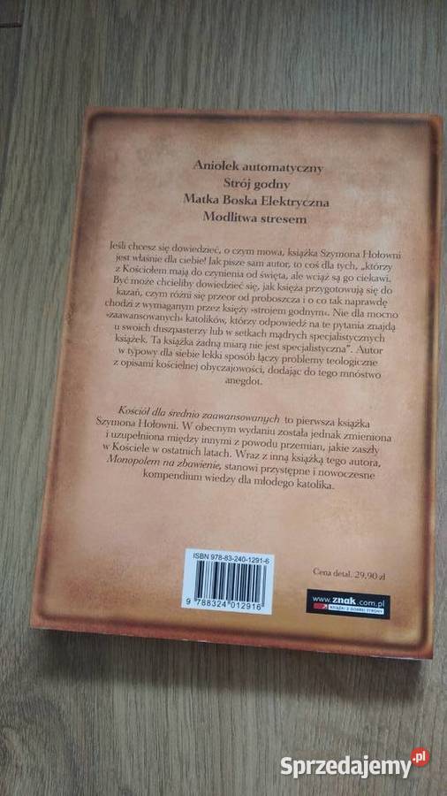 Kościół średnio zaawansowanych Szymon Hołownia Rok wydania 2010 Łódź