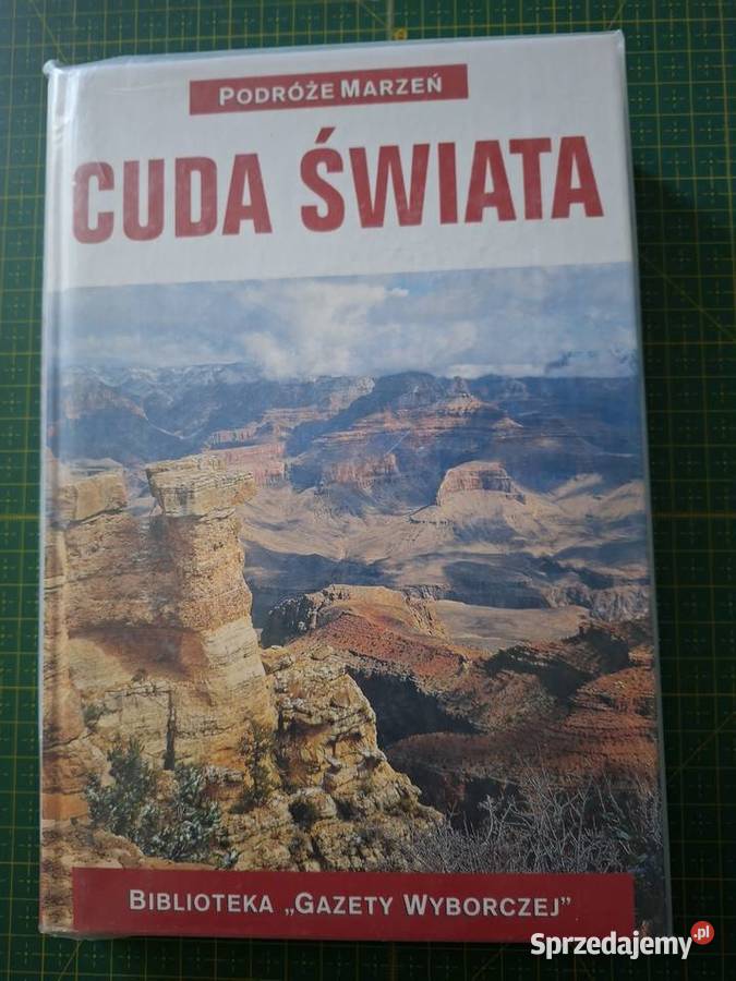 Podróże marzeń Cuda Świata Iwona Janiak twarda Kraków