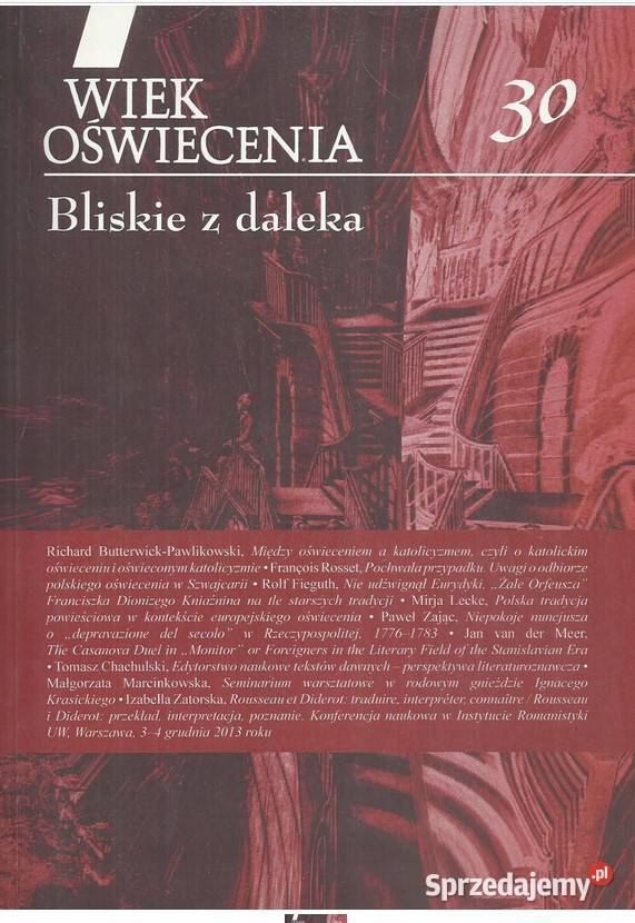 Wiek Oświecenia 30 Bliskie z daleka Łódź