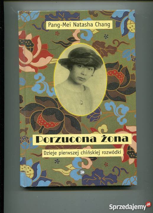 Porzucona żona Dzieje pierwszej chińskiej Szczecin