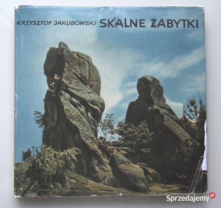 G Jakubowski Skalne zabytki