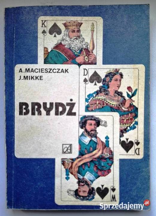 Brydż A Macieszczak J Mikke