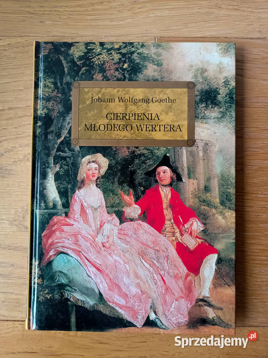 Cierpienia młodego Wertera wydanie z Pozostałe Wrocław