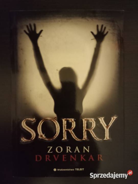 Zoran Drvenkar Sorry mazowieckie Warszawa