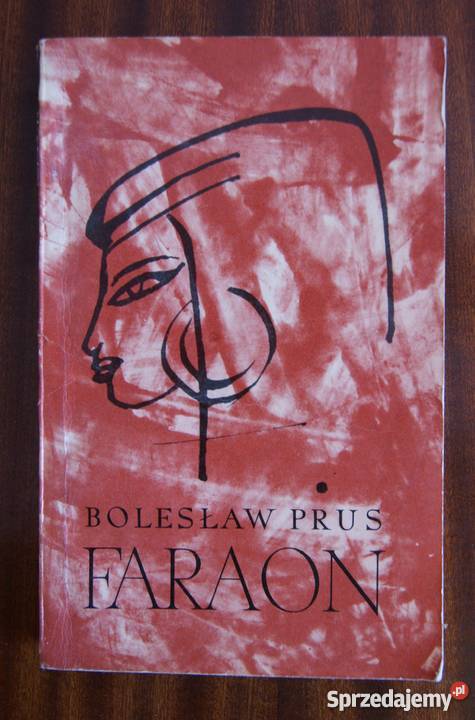Bolesław Prus Faraon t II Parczew