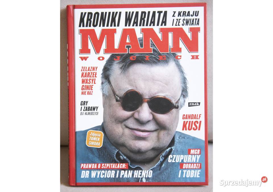 Kroniki wariata z kraju i ze świata Wojciech Gdańsk sprzedam