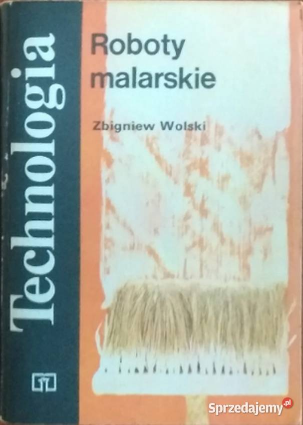 ROBOTY MALARSKIE WOLSKI ZBIGNIEW technika, nauki techniczne Radom