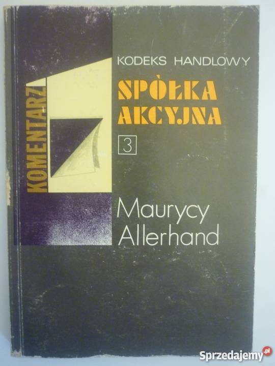 SPÓŁKA AKCYJNA MAURYCY ALLERHAND Łódź