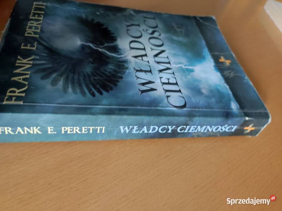 Władcy ciemności Frank E Peretti Walka dobra ze Pozostałe Kielce sprzedam