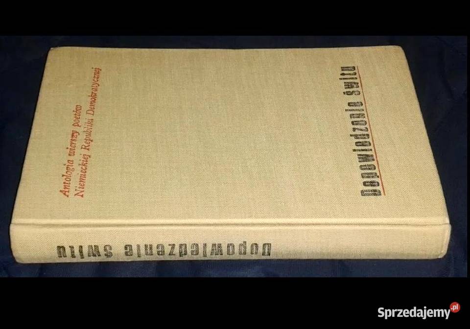 Dopowiedzenie świtu Antologia wierszy poetów NRD Pozostałe Chełm