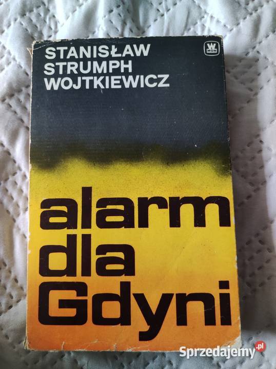 Alarm dla Gdyni - Stanisław Strumph Wojtkiewicz