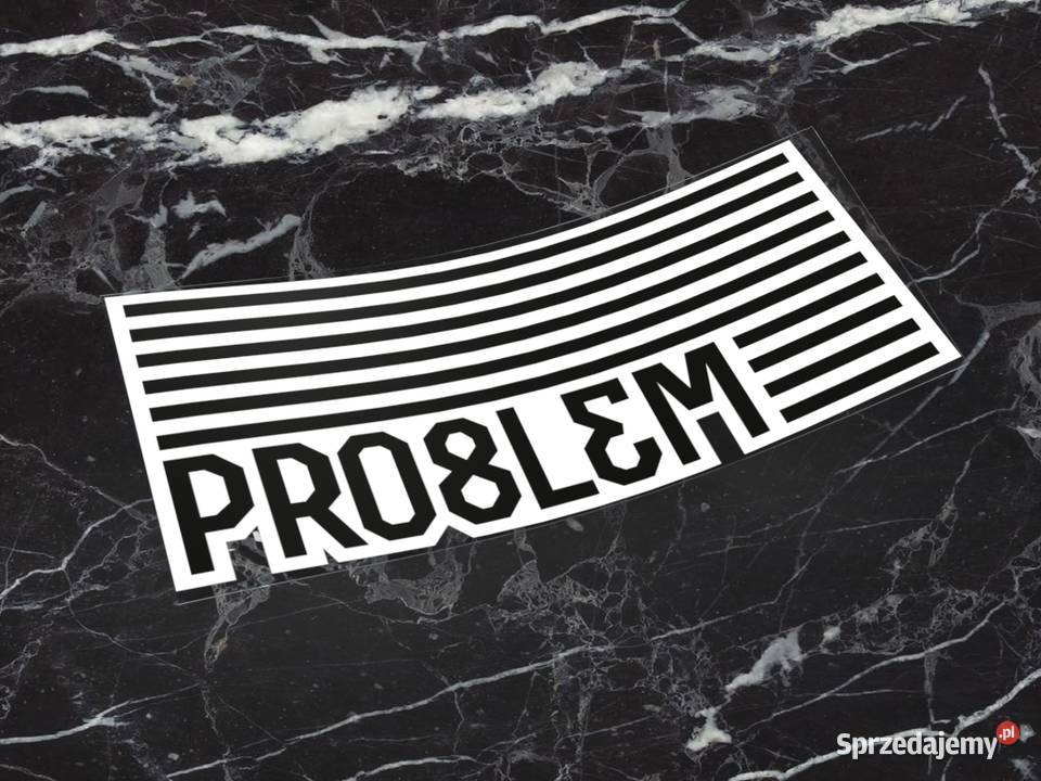 Naklejka K13 PRO8L3M 5 x 25 problem c30c39 c30 Naklejki Choroszcz sprzedam