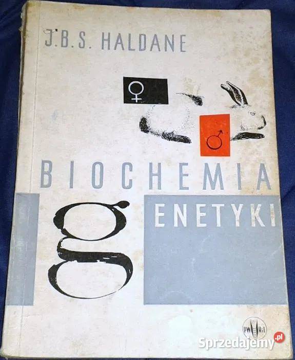 Biochemia genetyki JBS Haldane Chełm sprzedam