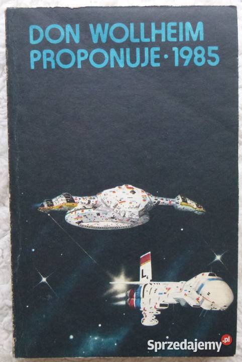 Don Wollheim proponuje 1985 Najlepsze Warszawa