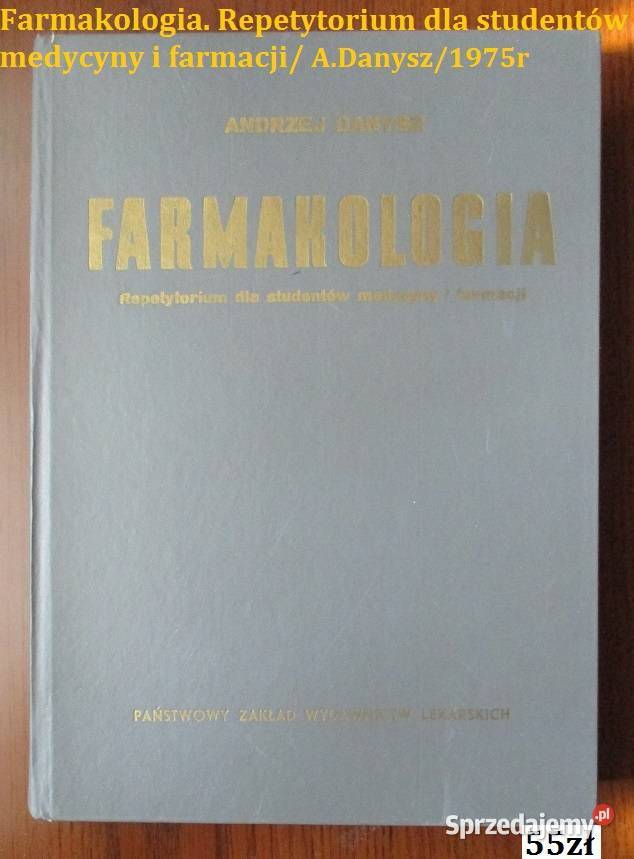 medycyna farmakologia biochemia Danysz Dennig Łódź sprzedam