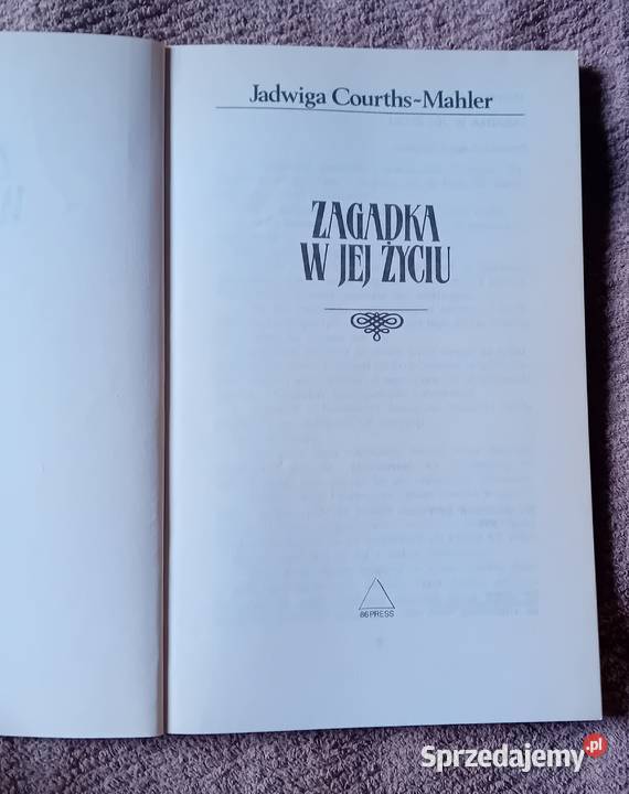Jadwiga CourthsMahler Zagadka w jej życiu Koźminek