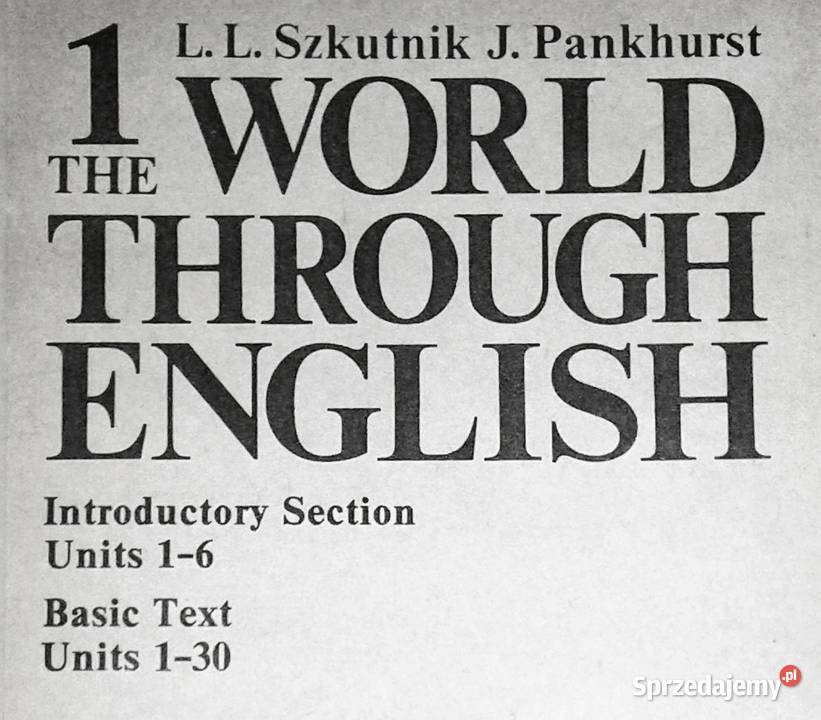 The world through English 1 Leon Leszek Szkutnik Chełm sprzedam