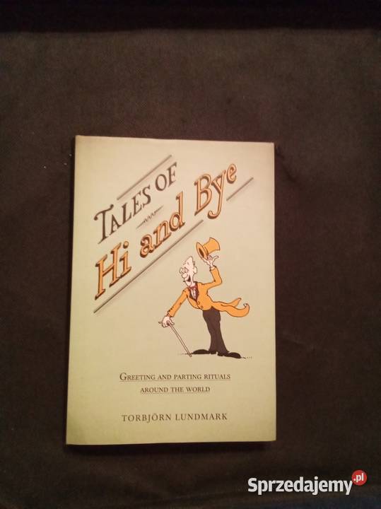 Tales of hi and bye angielsku Warszawa