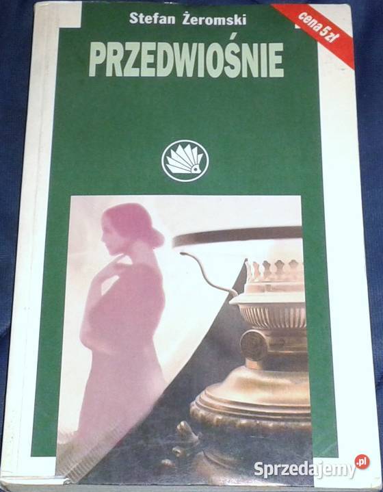 Przedwiośnie Stefan Żeromski lubelskie Chełm