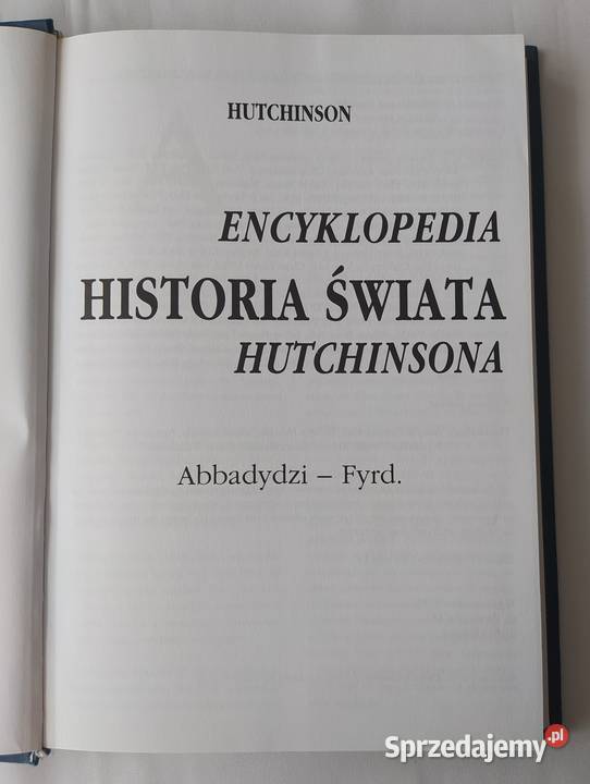 Encyklopedia Hutchinsona HISTORIA ŚWIATA tom 13 twarda Książki naukowe i popularnonaukowe Hajnówka
