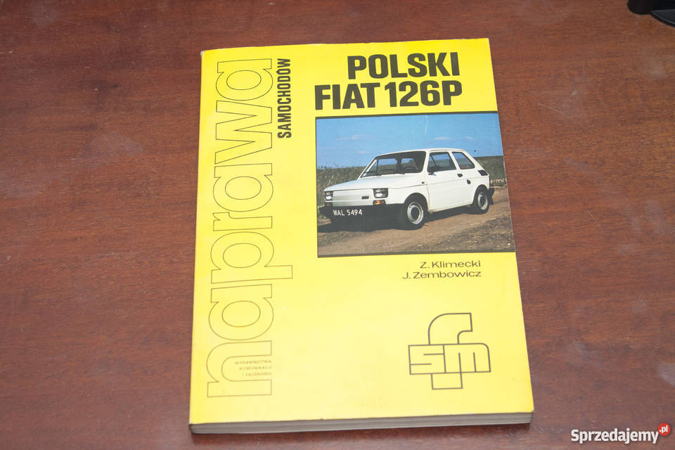Fiat 126p książka "Naprawa samochodów fsm" Poznań