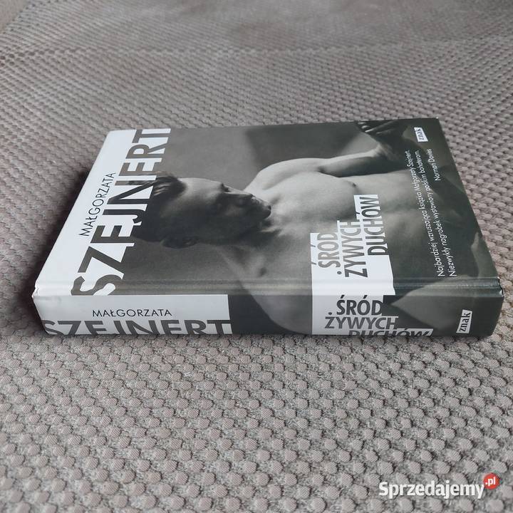 Śród żywych duchów Małgorzata Szejnert Pozostałe Kraków