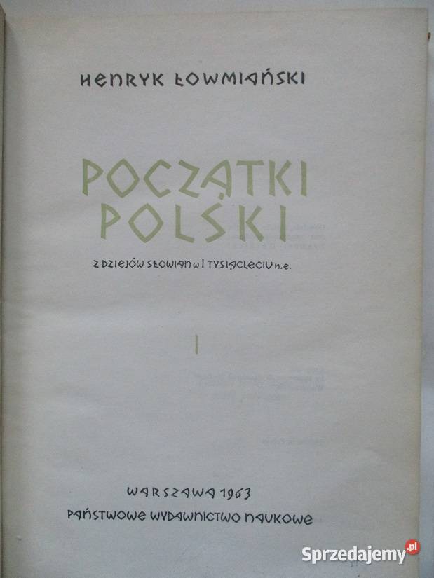 Początki Polski HŁowmiański historia Łódź