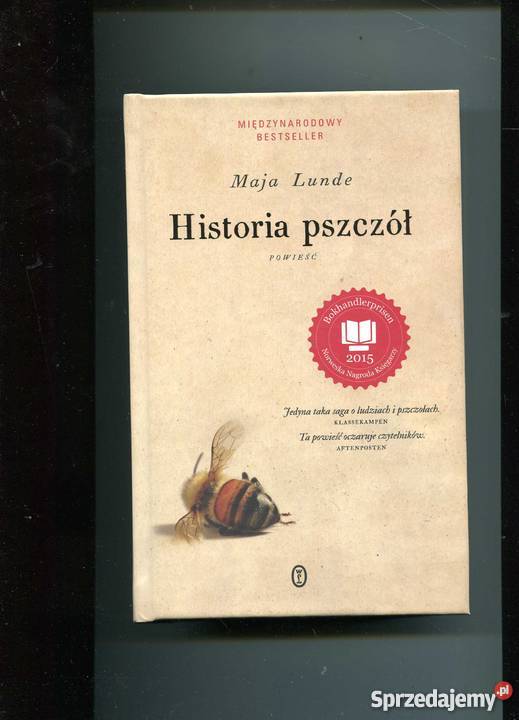 Historia pszczół Rok wydania 2016 Pozostałe Szczecin