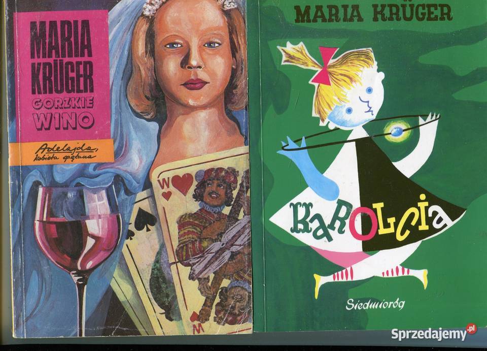 Gorzkie wino Karolcia Maria Kruger Szczecin