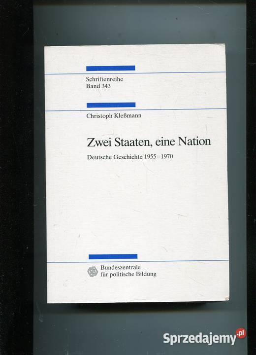 Zwei Staaten eine Nation Deutsche Geschichte Pozostałe