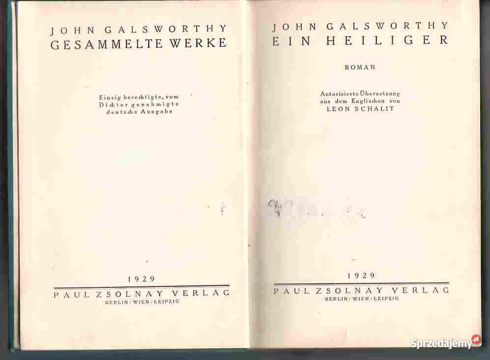 643 EIN HEILIGER JOHN GALSWORTHY PAUL ZSOLNAY BE