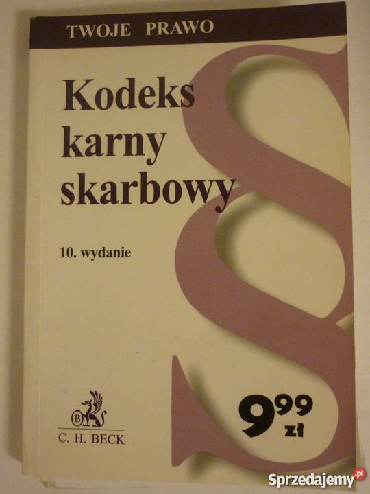 KODEKS KARNY SKARBOWY WYDANIE 10 2005 łódzkie Łódź