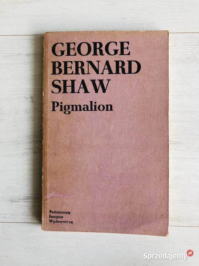Książka Pigmalion George Bernard Shaw Łódź