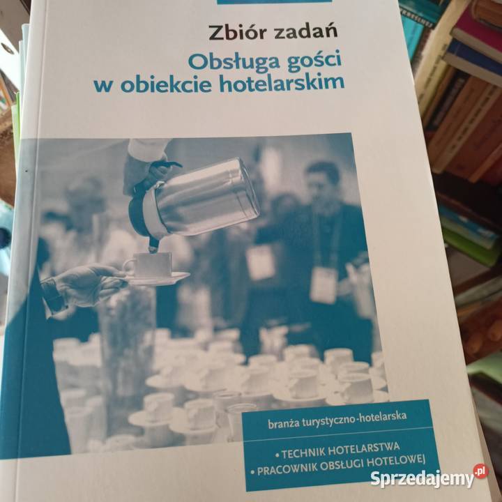 Zbiór zadań z hotelarstwa książki branżowe skrypt, zeszyt ćwiczeń, zbiór zadań, testów Gdańsk