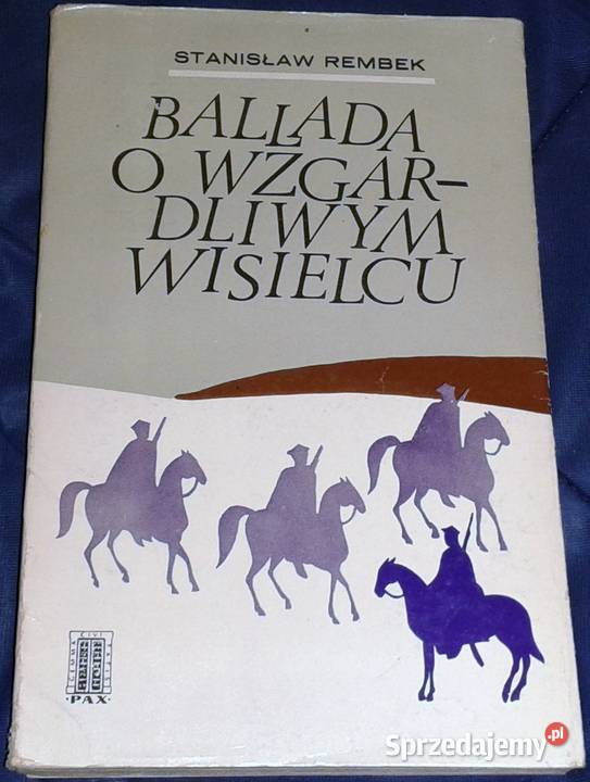 Ballada o wzgardliwym wisielcu dwie gawędy Rok wydania 1971 Chełm