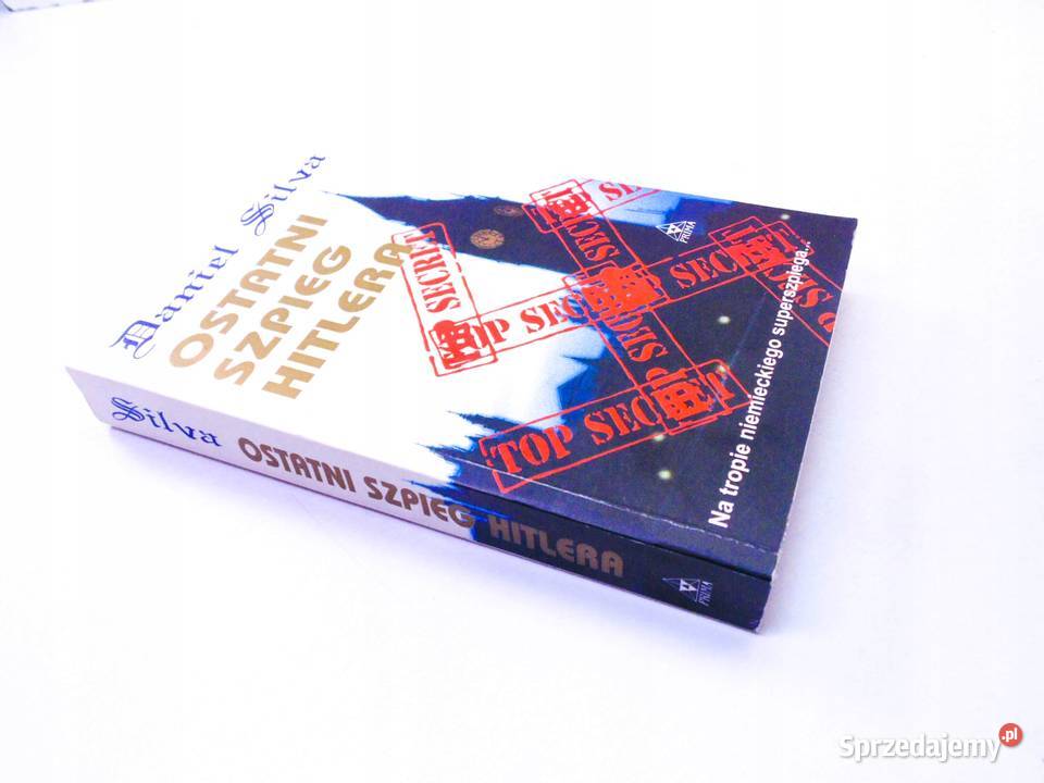 Silva Ostatni szpieg Hitlera Kruszwica