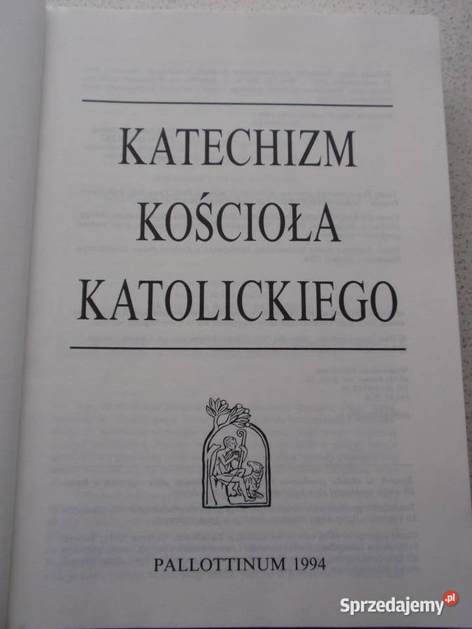 Katechizm Kościoła Katolickiego Książki naukowe i popularnonaukowe sprzedam