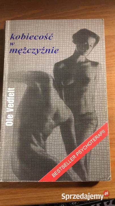 Kobiecość w mężczyźnie Ole Vedfelt Warszawa