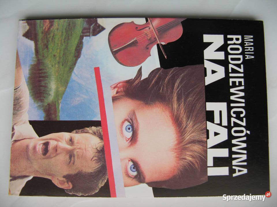 Na fali Maria Rodziewiczówna Poznań