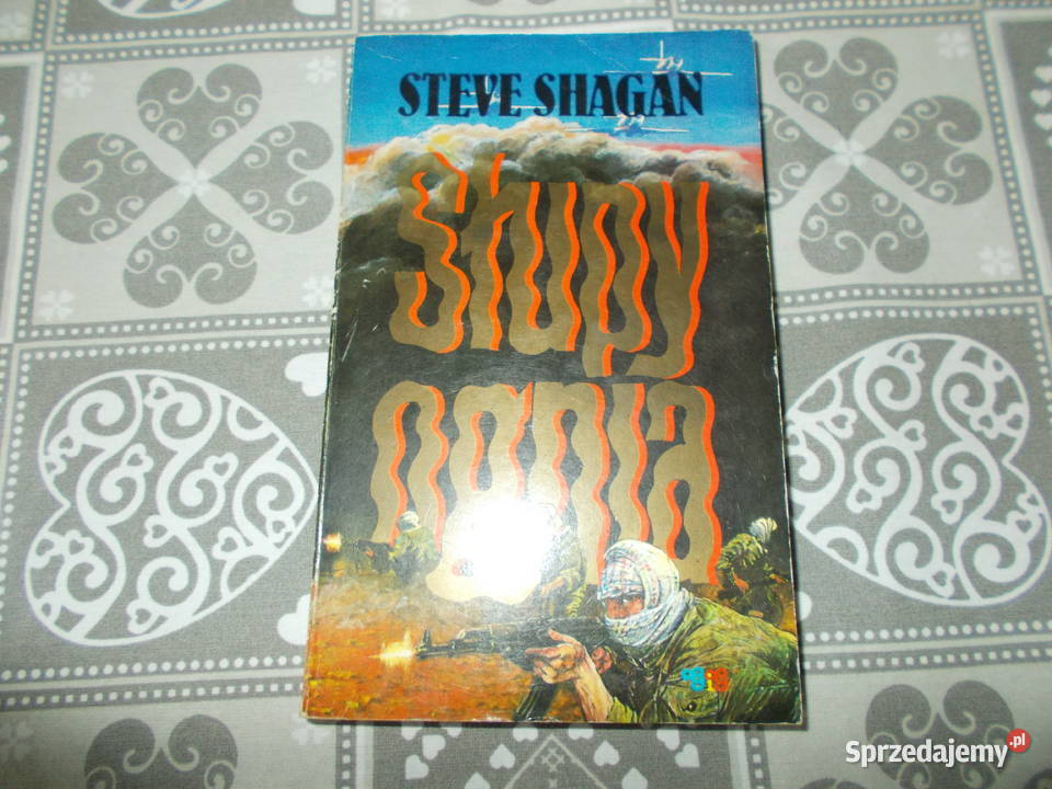 Steve Shagan - Słupy ognia