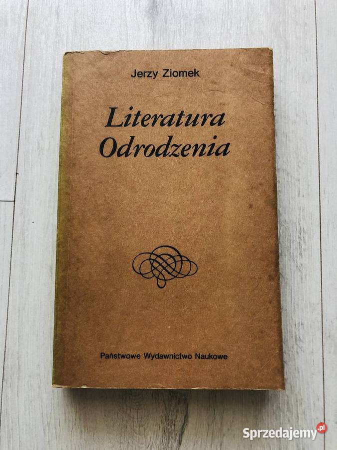 Książka Literatura Odrodzenia Jerzy Ziomek podręcznik