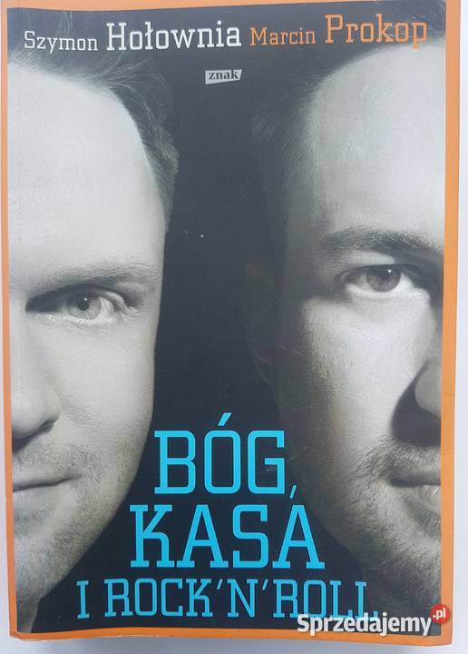 Bóg kasa i rocknroll Szymon Hołownia Marcin Rok wydania 2011 Białystok