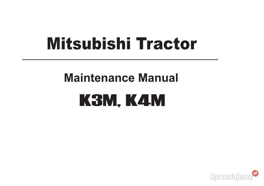 Mitsubishi K3M K4M traktor instrukcja obsługi Rolnictwo świętokrzyskie Kielce