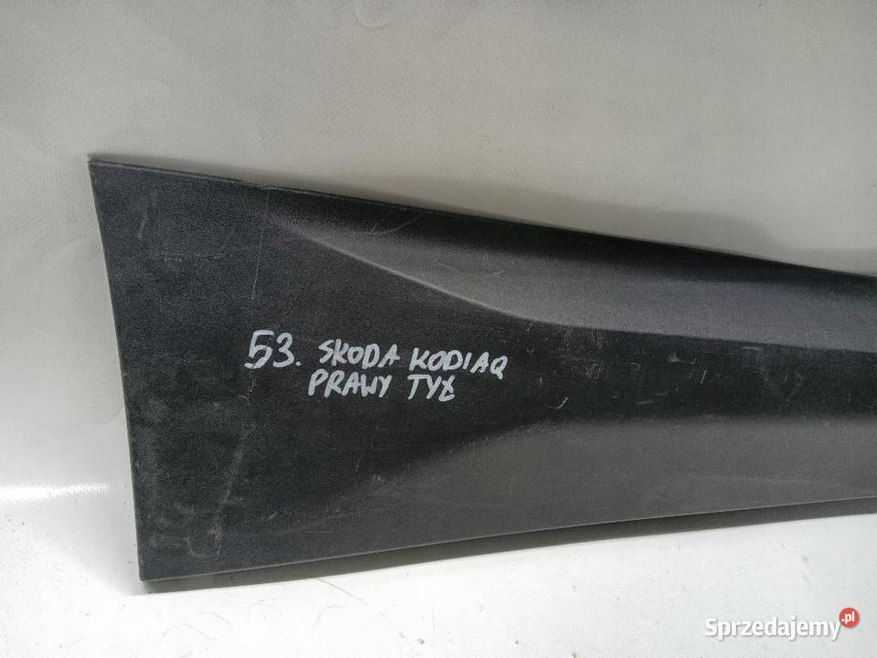 LISTWA DRZWI PRAWY TYŁ TYLNA SKODA KODIAQ