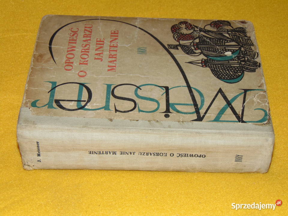 Opowieść o korsarzu Janie Martenie Janusz Lublin