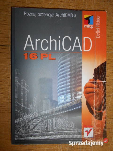 Detlef Ridder ArchiCAD 16 Rok wydania 2014 lubelskie Parczew
