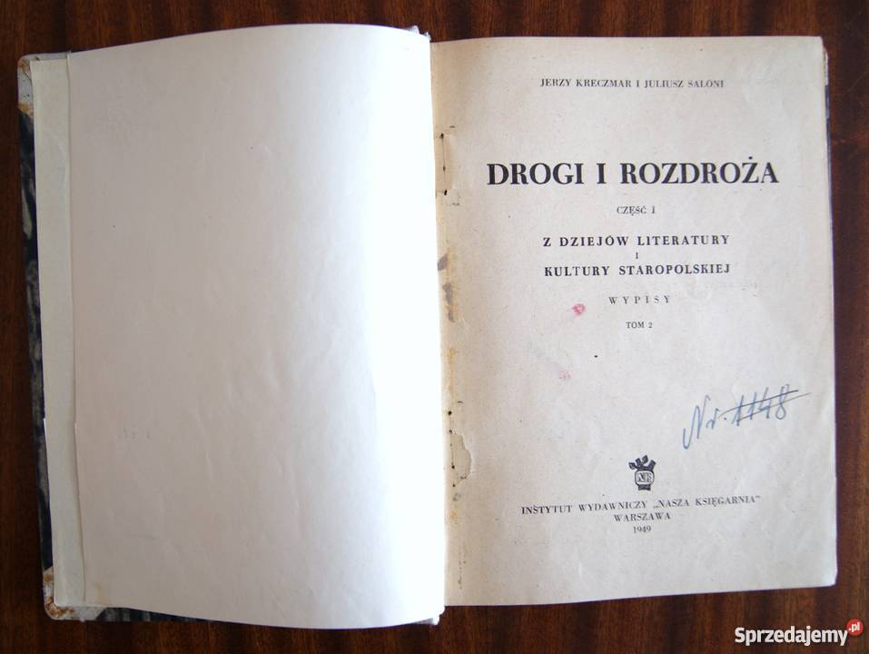Jerzy Kreczmar Juliusz Saloni Drogi i rozdroża Proza i poezja Parczew sprzedam